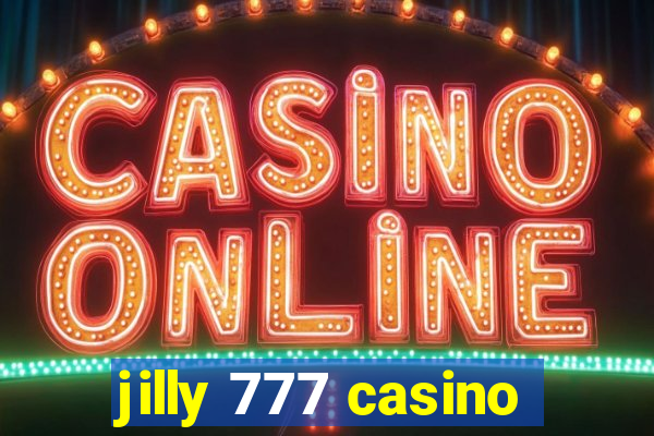 jilly 777 casino